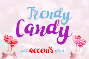 Font That Makes Your Brand Pop: Trendy Candy