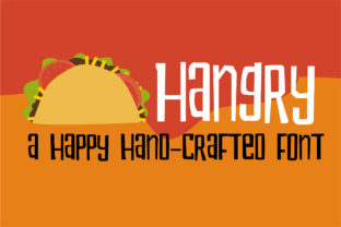 Hangry: The Font That Speaks with Personality