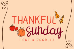Thankful Sunday: A Font That Elevates Your Brand